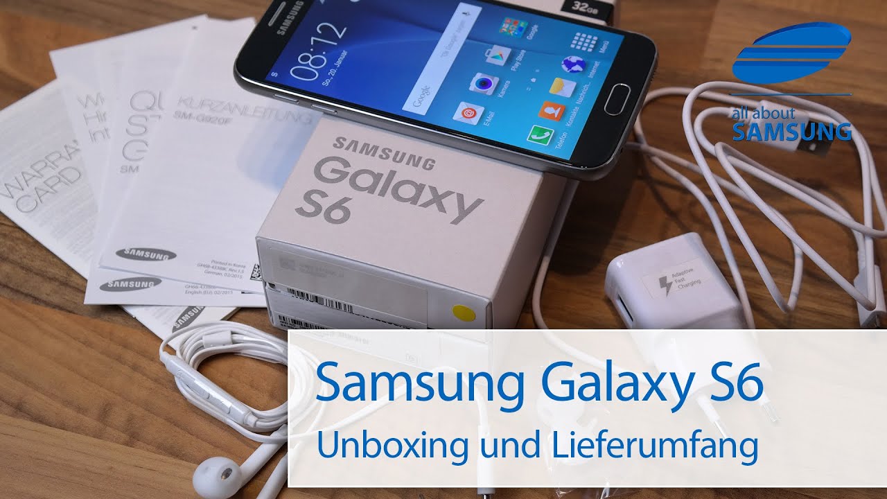 Samsung Galaxy S6 Unboxing und Lieferumfang deutsch HD
