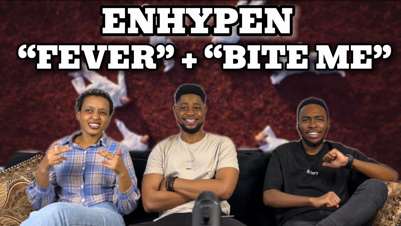 Our Reaction To ENHYPEN (엔하이픈) 'FEVER' + 'Bite Me' Official MVs