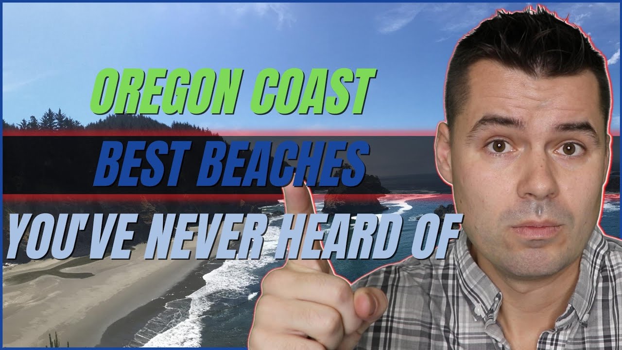 Oregon Coast Best Beaches You've Never Heard Of