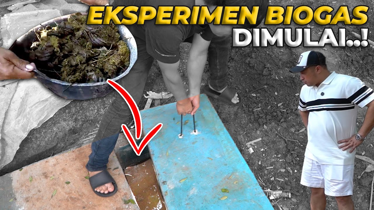 #2 PROJECT BIOGAS | BIOGAS DEHAKIMS AKHIRNYA SUDAH SIAP DIUJI COBA..!