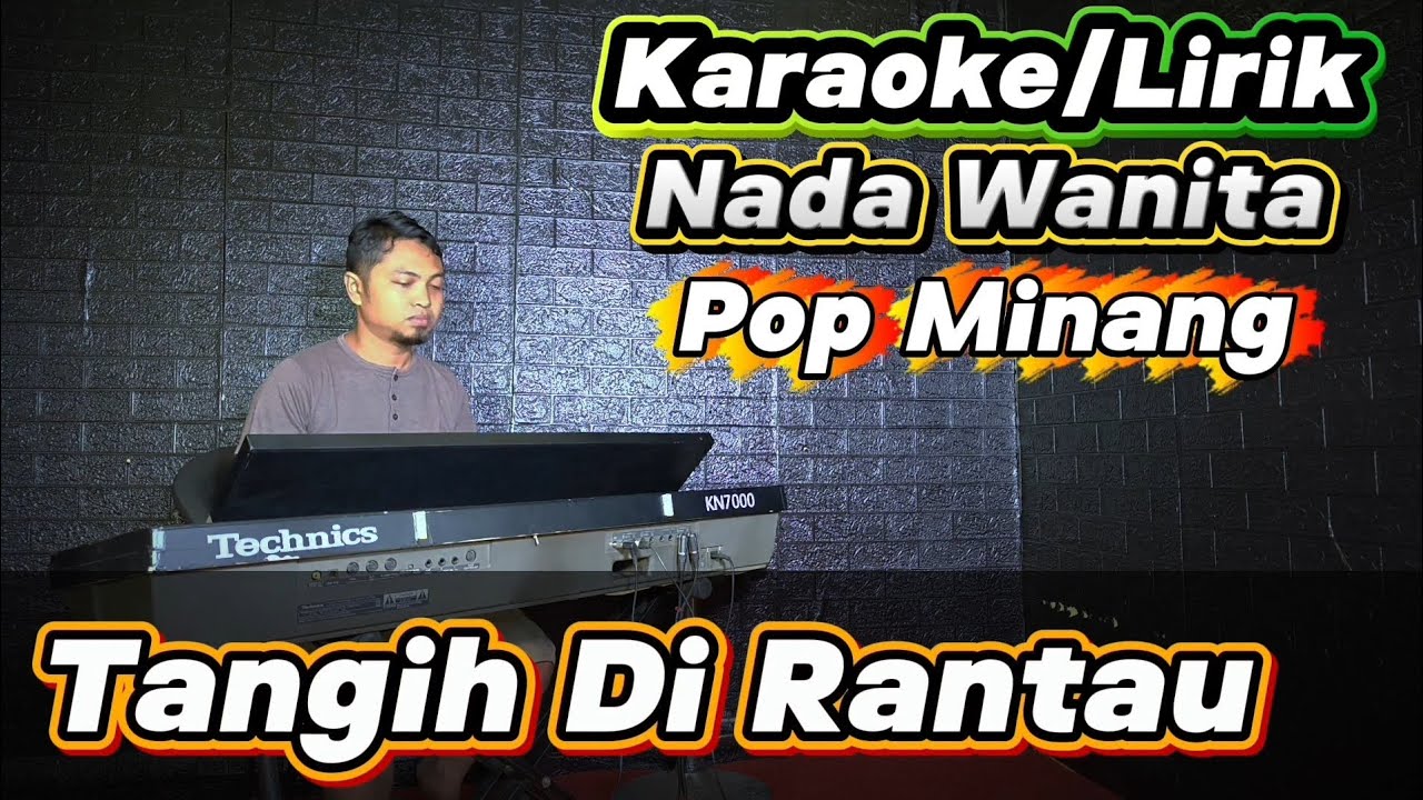 TANGIH DI RANTAU ( Zalmon ) - Karaoke/Lirik Nada WANITA