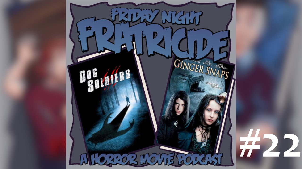 Friday Night Fratricide | Episode 22: Lycanthropes - 