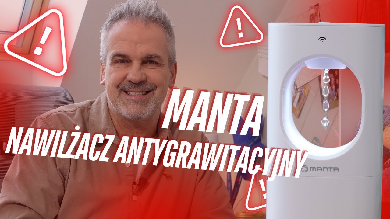 Manta nawilżacz antygrawitacyjny - odrobina magii przy nawilżaniu powietrza.