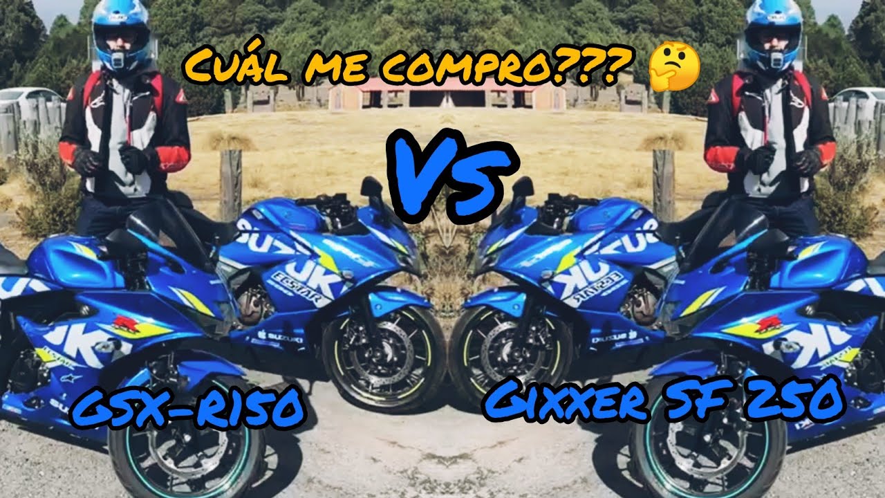 Cuál me compro???🤔🤔🤔 GSX-R150 vs Gixxer SF 250... Comparativa 🤓👌🏍️🏍️🏍️