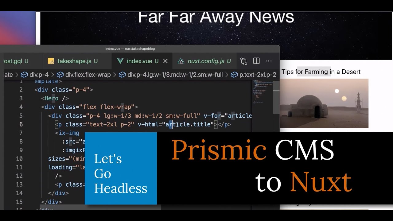 Prismic to Nuxt.js Headless Tutorial
