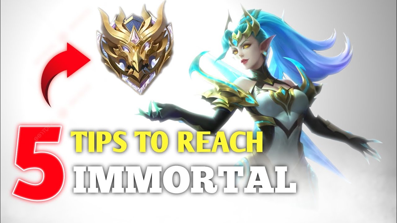 5 Essential Tips to Reach Immortal Rank!