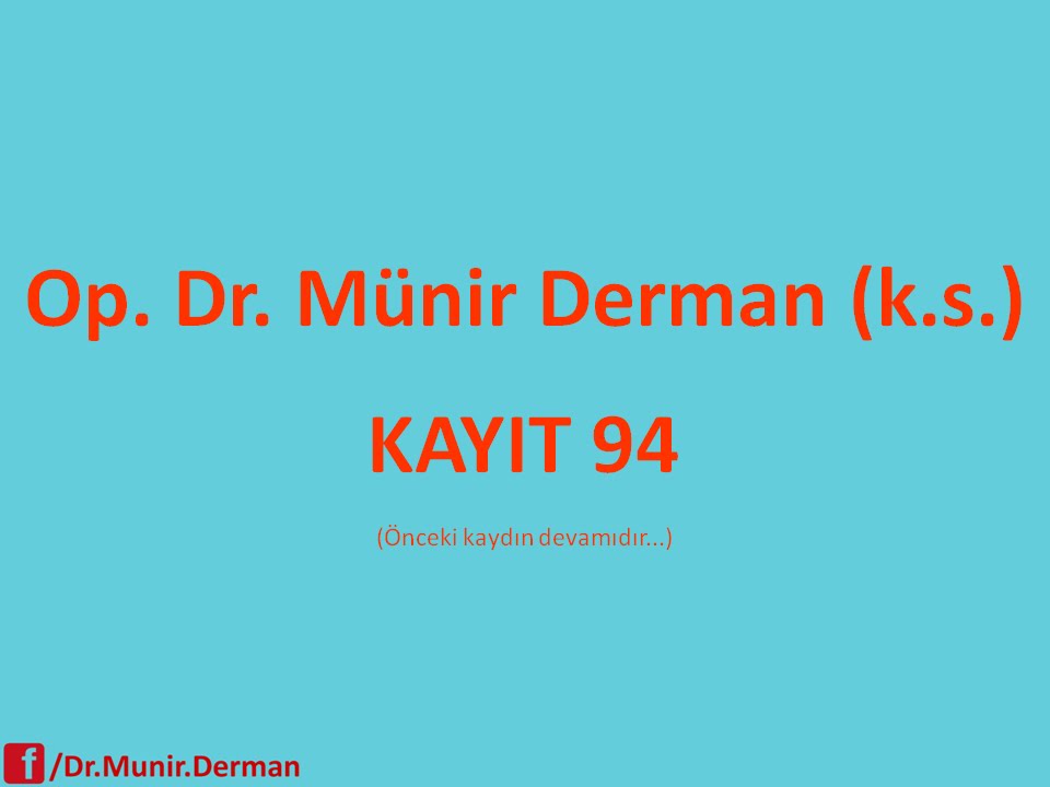 MÜNİR DERMAN KAYIT 94