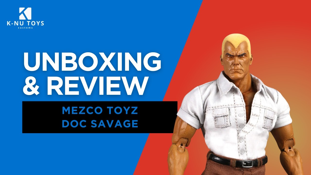 Doc Savage Is HERE 🔥 Mezco One:12 Deluxe Unboxing + First Impressions