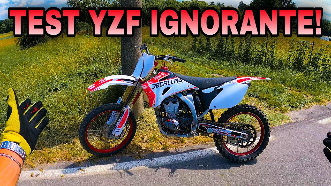 Perch&egrave; comprare YZF e perch&egrave; no - Test ignorante yzf 250 4t