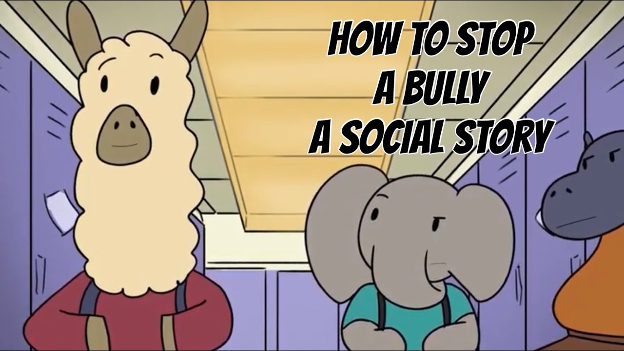Social and Emotional Learning - How to Stop A Bully - Social Story #sel #socialemotionallearning