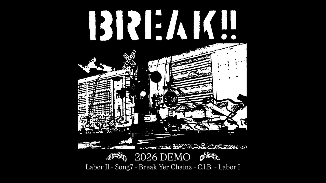 BREAK!! - 2026 DEMO (full)