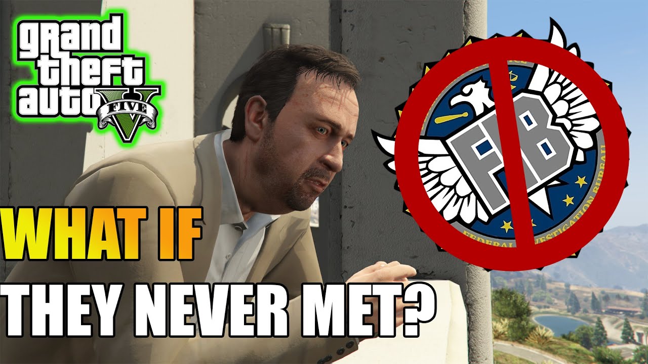 Grand Theft Auto 5: What If Michael Never Made A Deal With Dave?