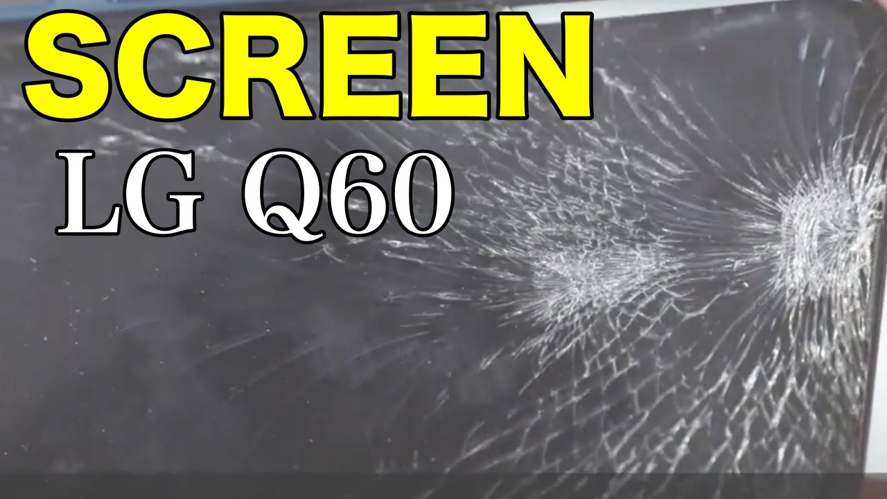 Замена экрана LG Q60