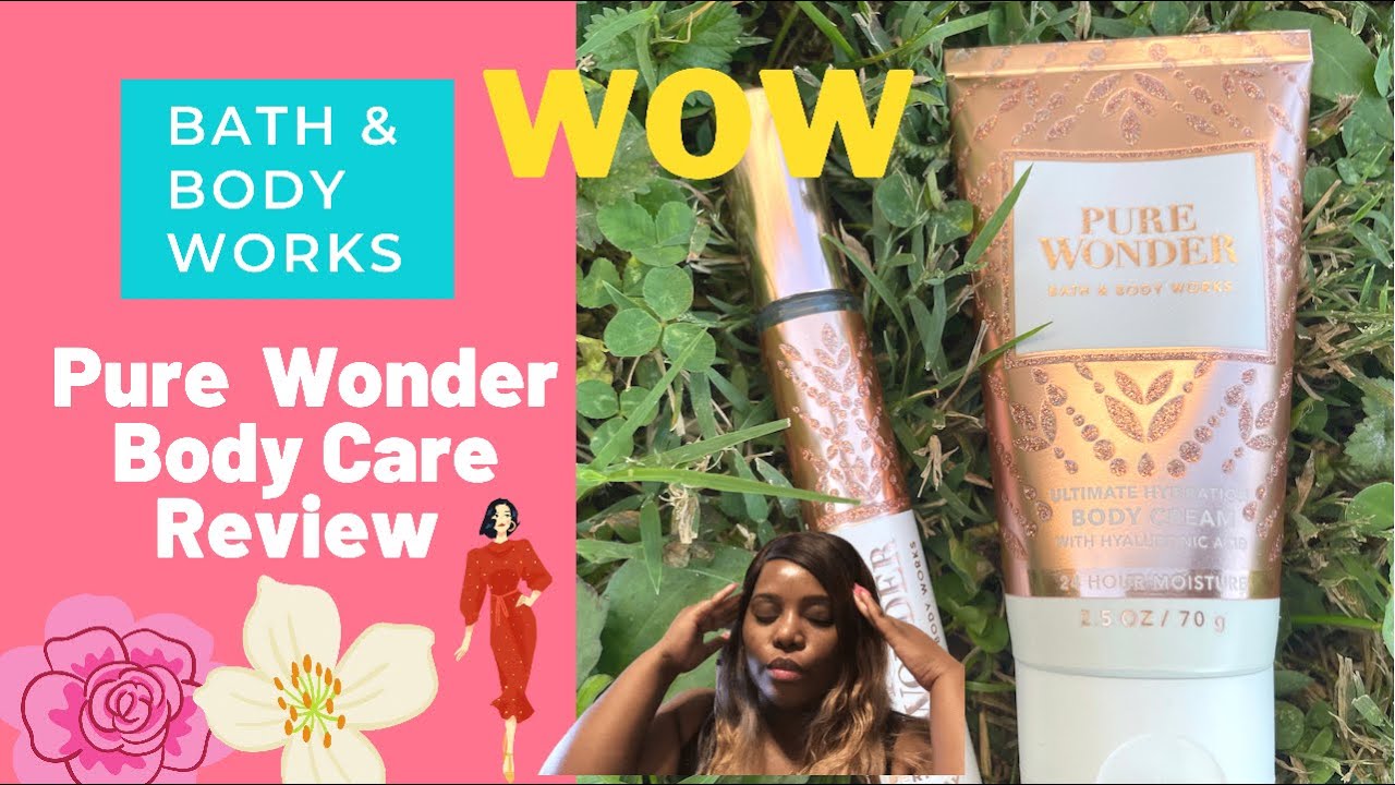Bath & Body Works Pure Wonder Review