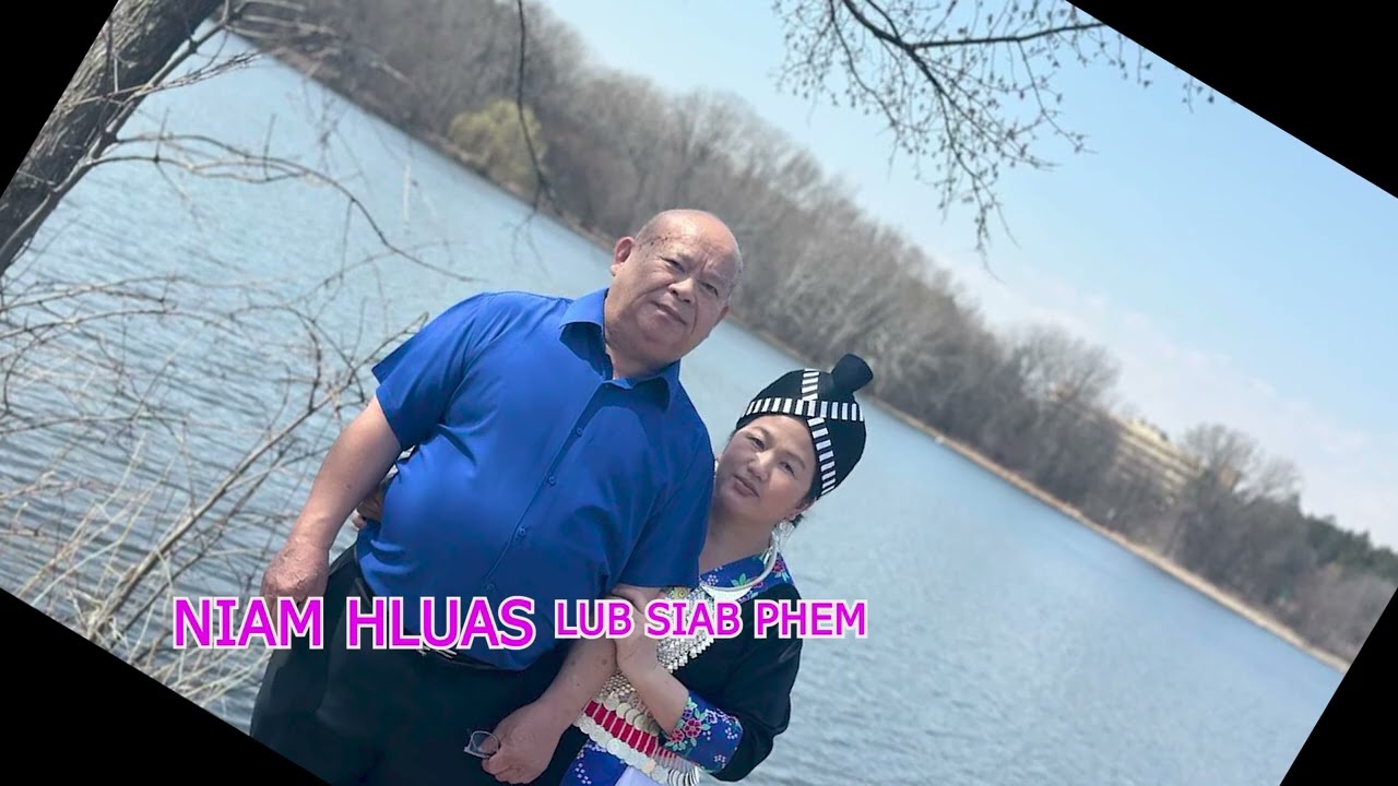 Niam Hluas Lub Siab Phem  4/16/25