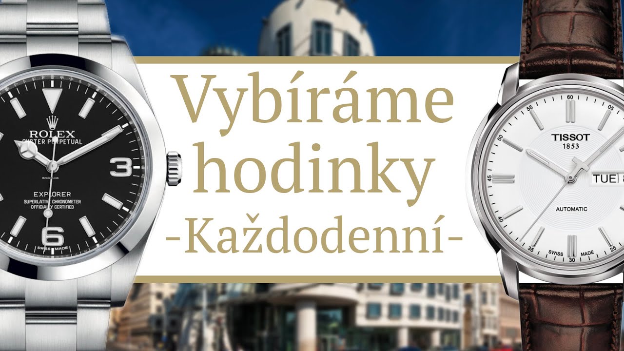 Jak vybrat dokonalé každodenní hodinky | Gentleman Store 💛