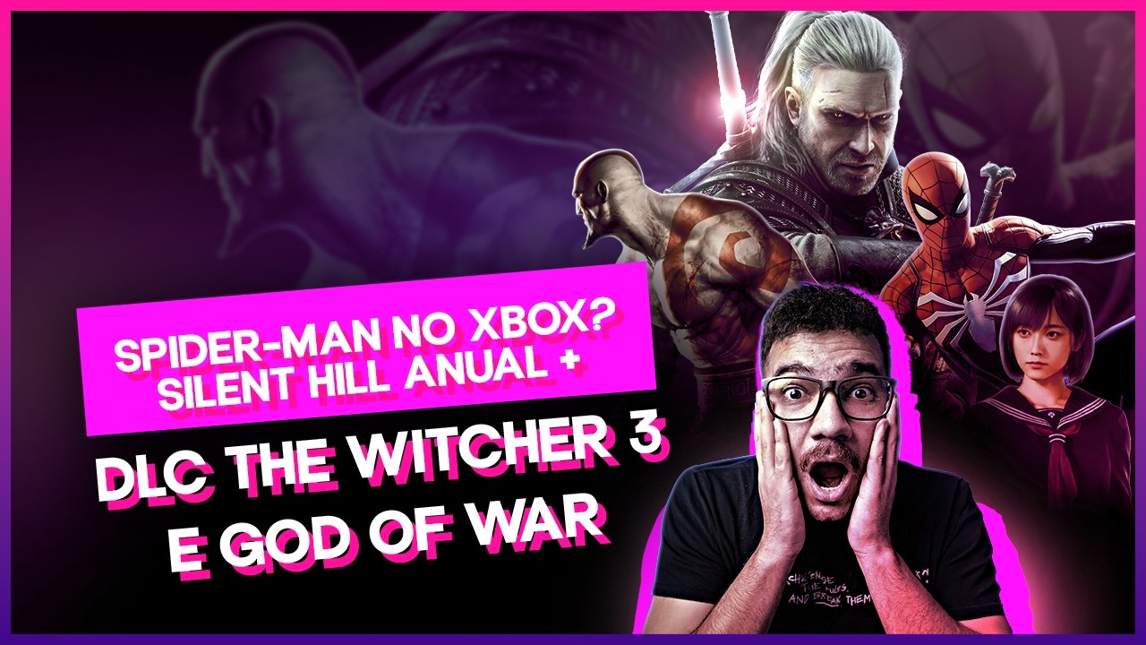 SPIDER-MAN NO XBOX? SILENT HILL ANUAL, DLC THE WITCHER 3 E GOD OF WAR SON'S OF SPARTA