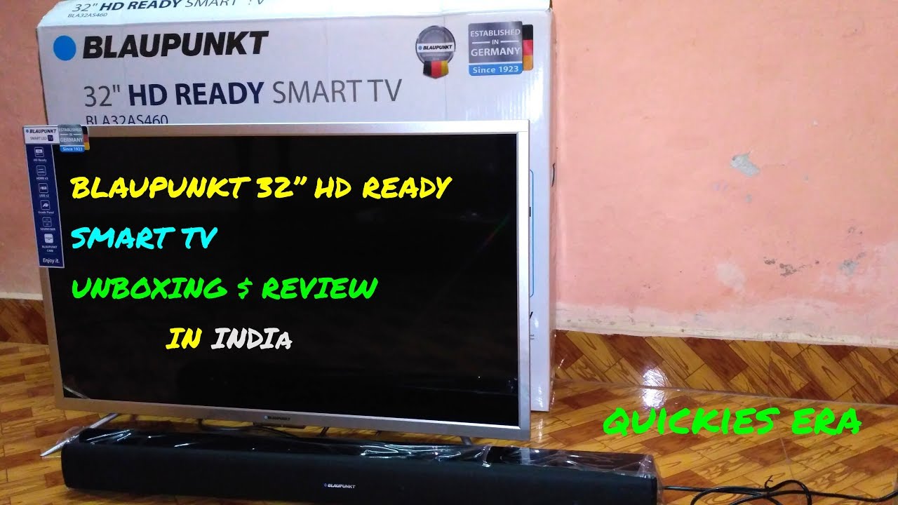 BLAUPUNKT 32 inch smart tv UNBOXING and review from FLIPKART INDIA