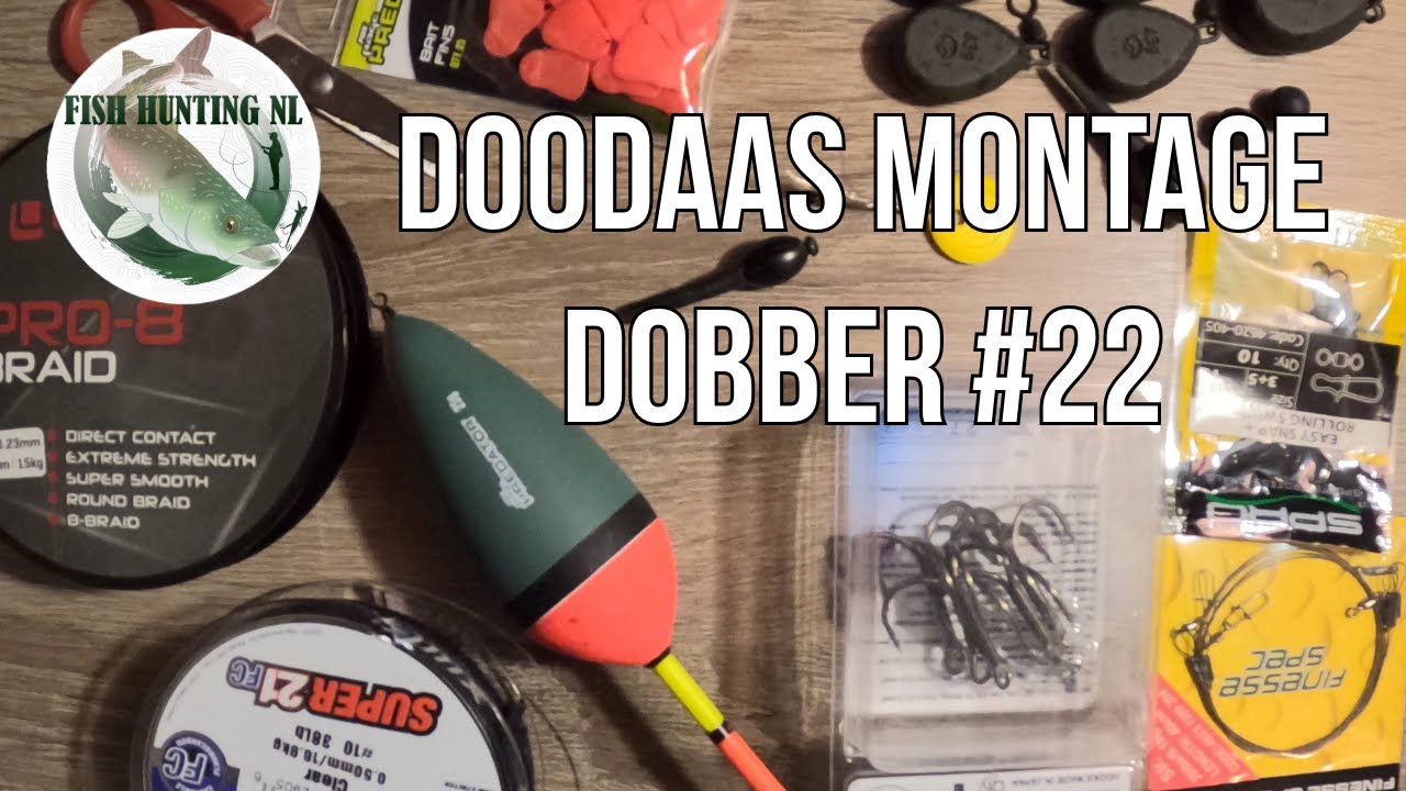 DOODAAS MONTAGE DOBBER#22 Fish Hunting NL 1