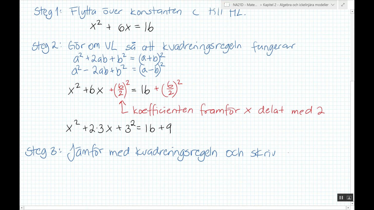 Matematik 2c - Kapitel 2 - 2.1 Kvadratkomplettering