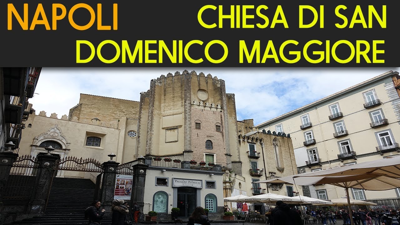 NAPOLI - Chiesa di San Domenico Maggiore