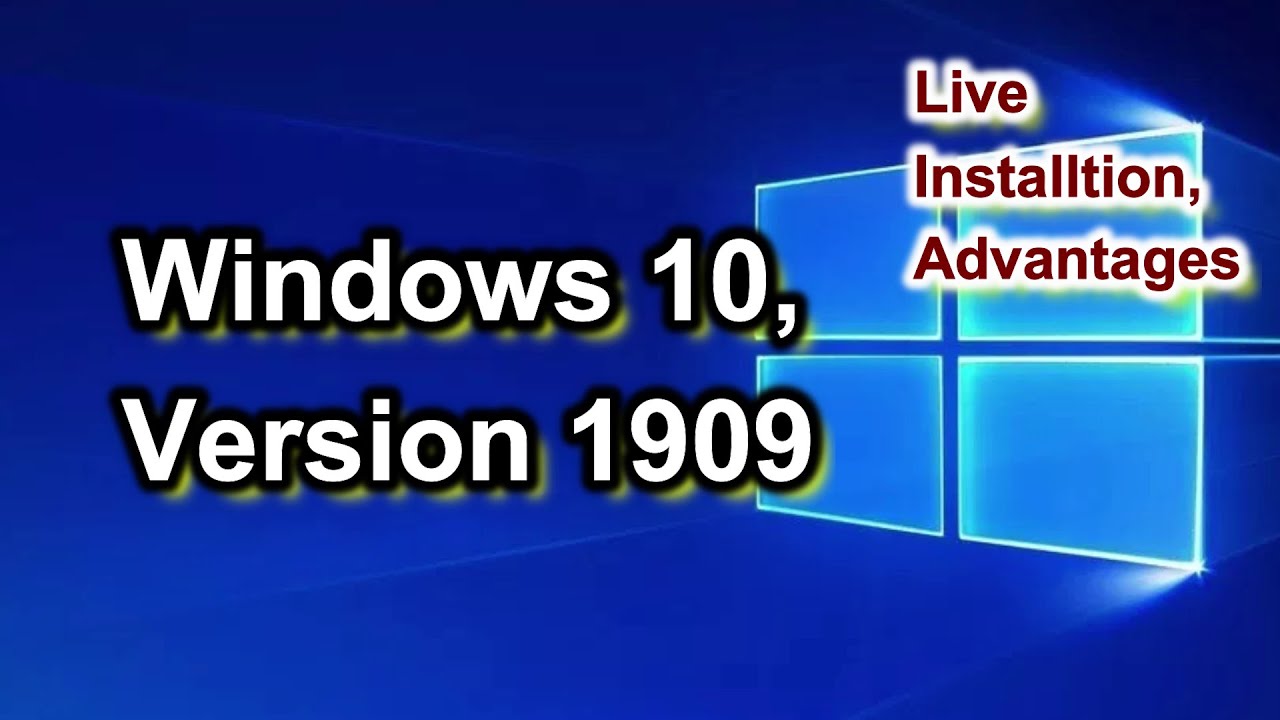 Windows 10 Version 1909 Live Download And Install On Windows 10 | Windows 10 November 2019 Update
