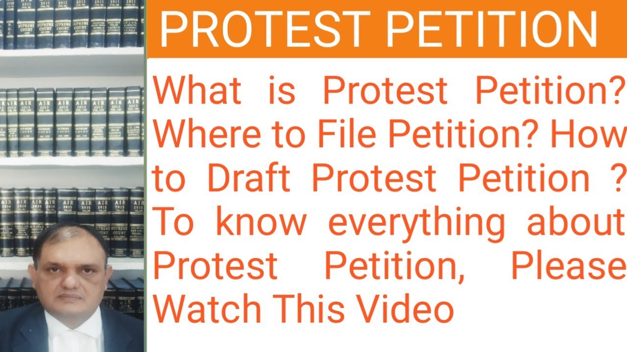 What is Protest Petition?How to draft Protest Petition.F.R.,When and Where to file Protest Petition
