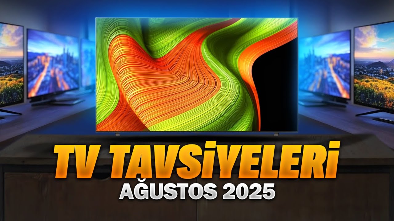 Televizyon Tavsiyeleri - Ağustos 2025