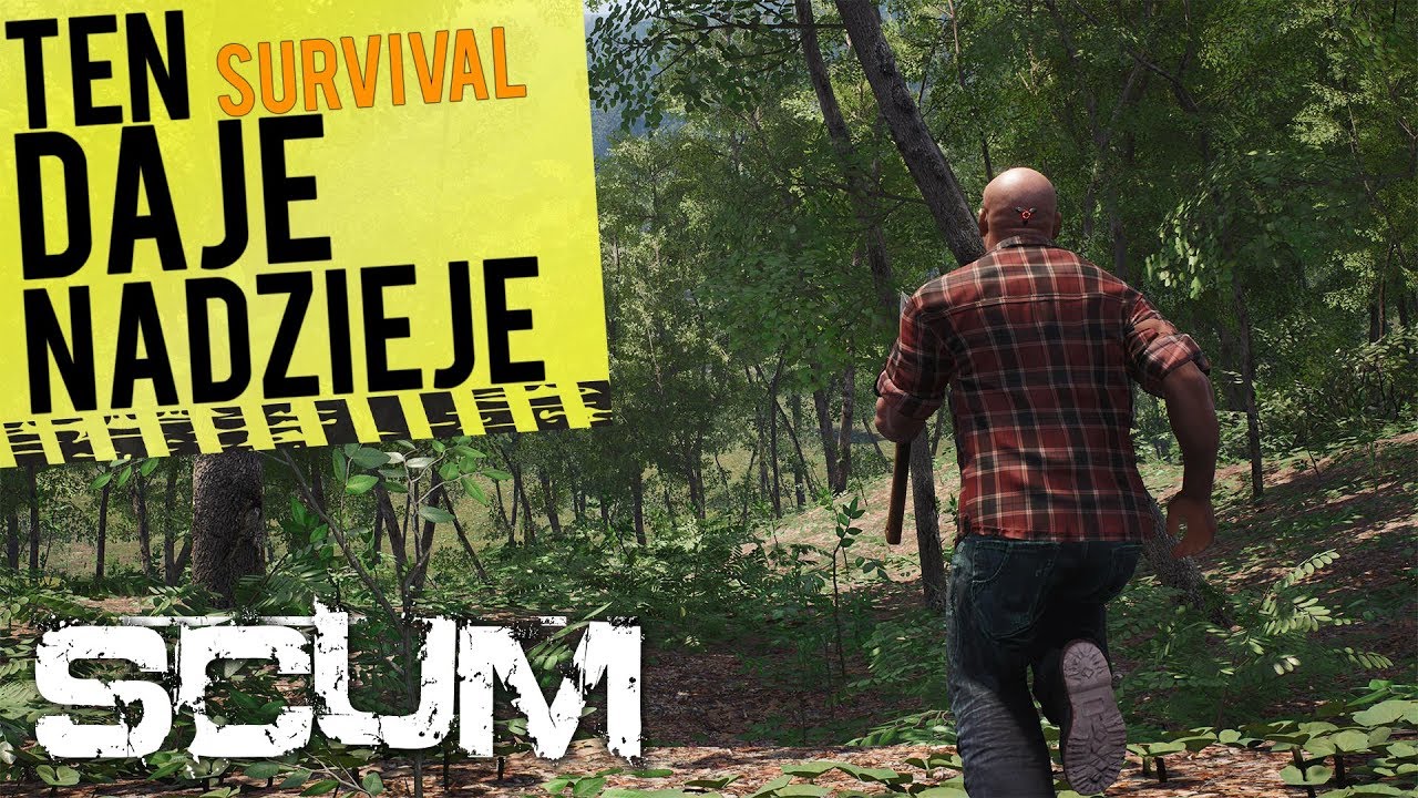 SCUM -  SURVIVAL NAJCIEKAWSZY OD LAT? (Early Access 09.2018)