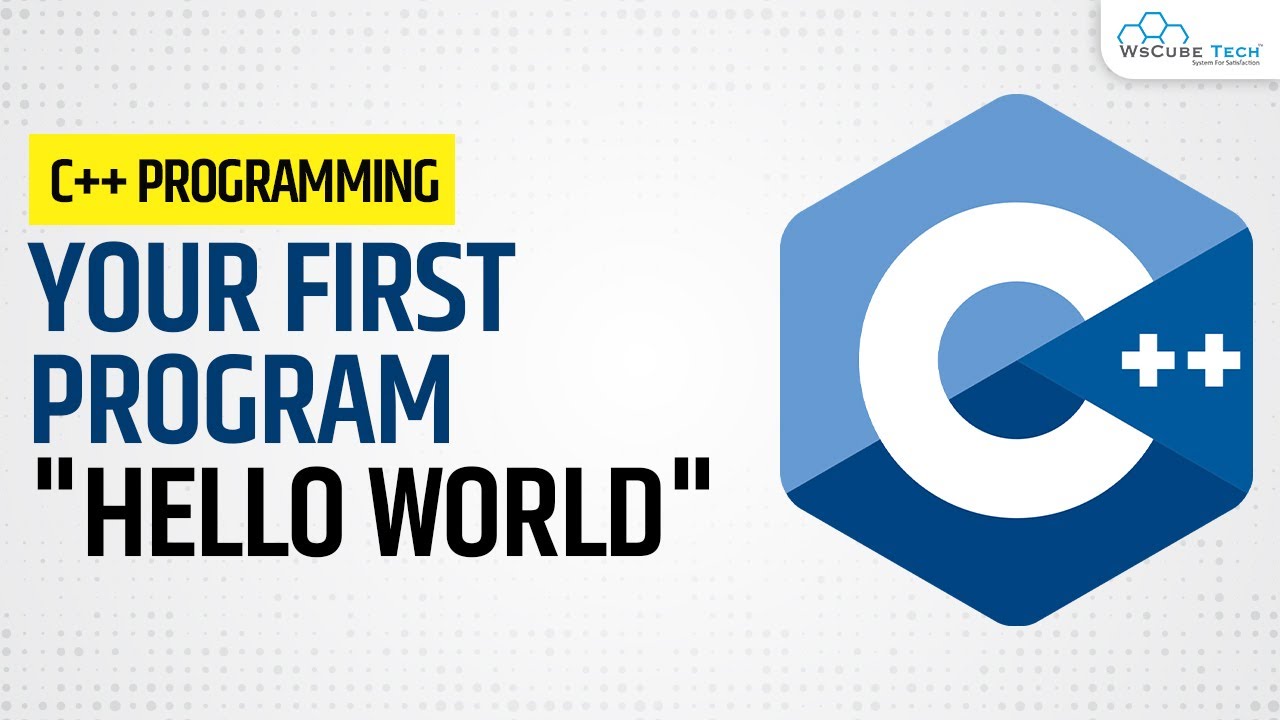 Writing Hello World ( First Program ) Of C++ In Hindi | C++ Programming Tutorial