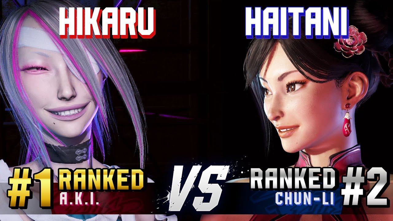 SF6 ▰ HIKARU (#1 Ranked A.K.I.) vs HAITANI (#2 Ranked Chun-Li) ▰ High Level Gameplay