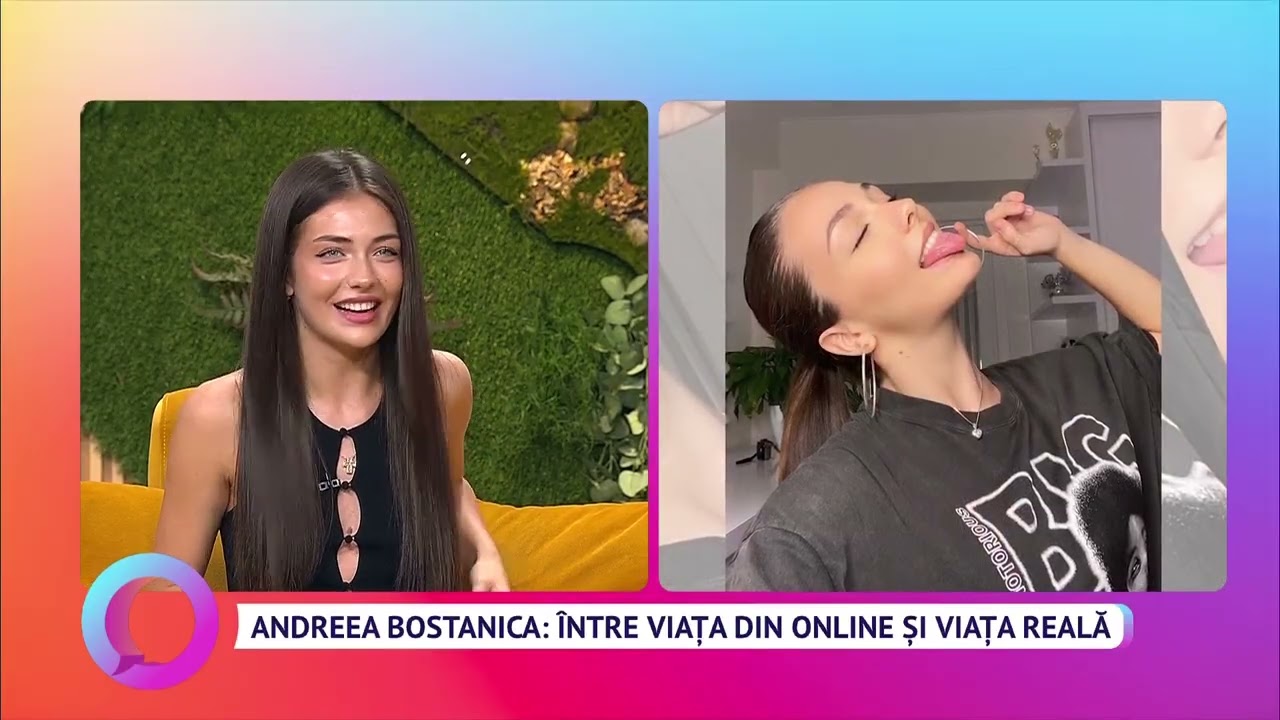 Andreea Bostanica: Între viața din online și viața reală