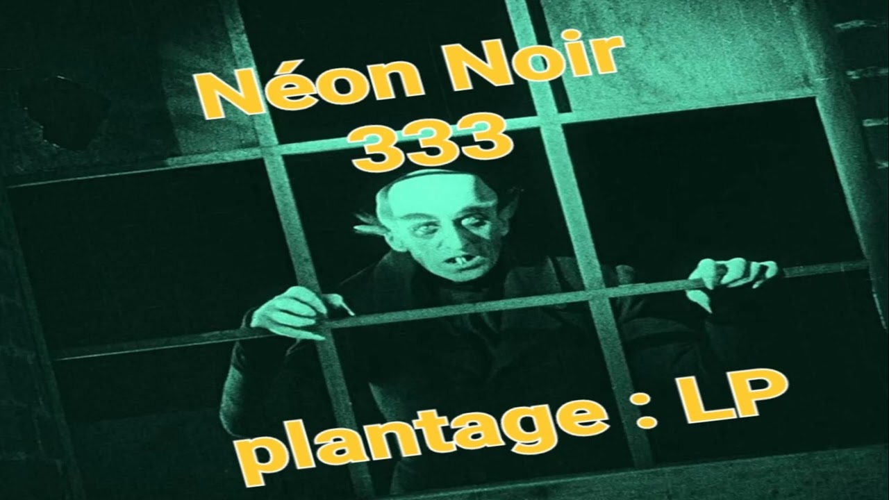 NEON NOIR 333 - TRACK 14 SPHERE BIONIQUE -  PLANTAGE LP -  ( NOISE REPLICA  rec LP )