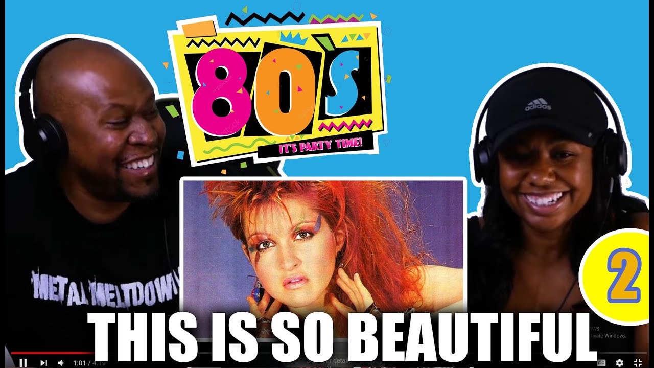 First Time Reaction to Cyndi Lauper - True Colors