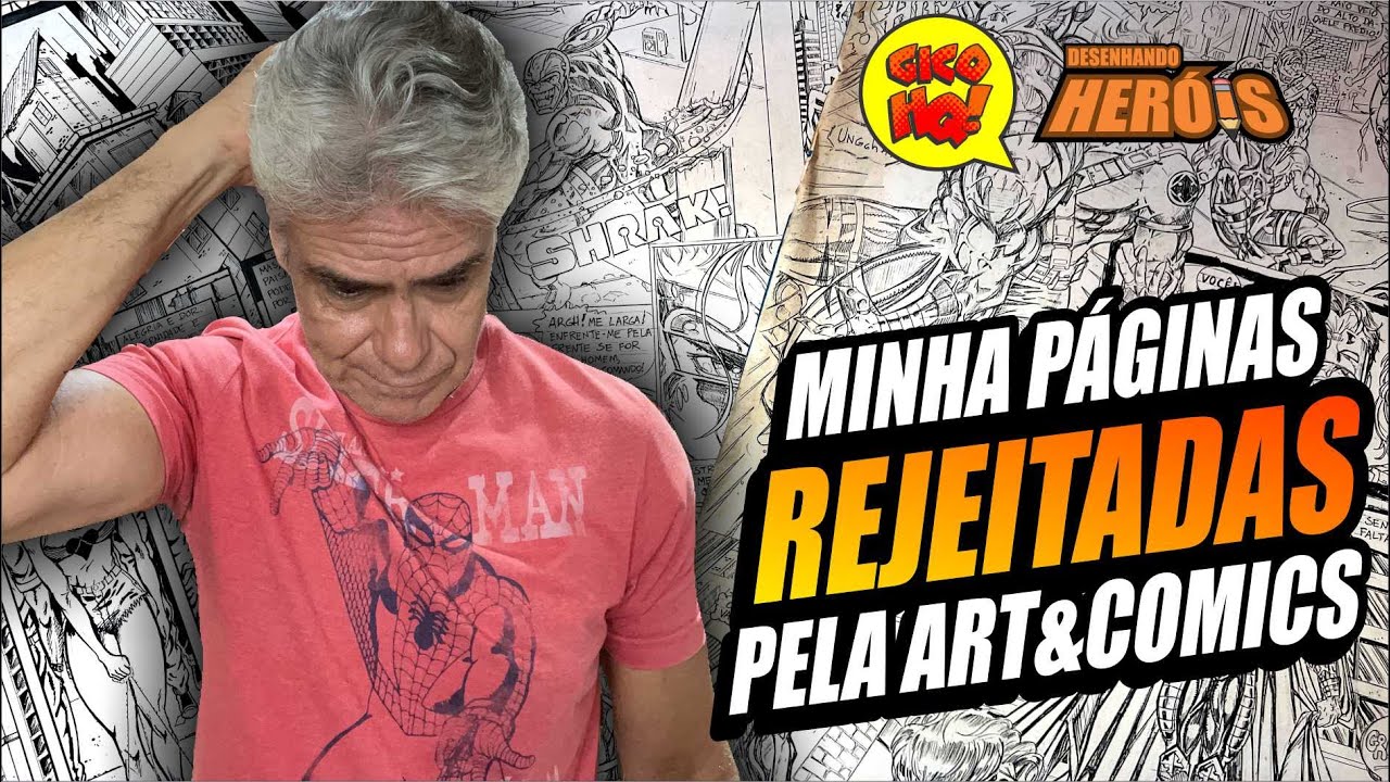 MINHAS PÁGINAS REJEITADAS PELA ART & COMICS! Uma autocrítica sobre meus desenhos!