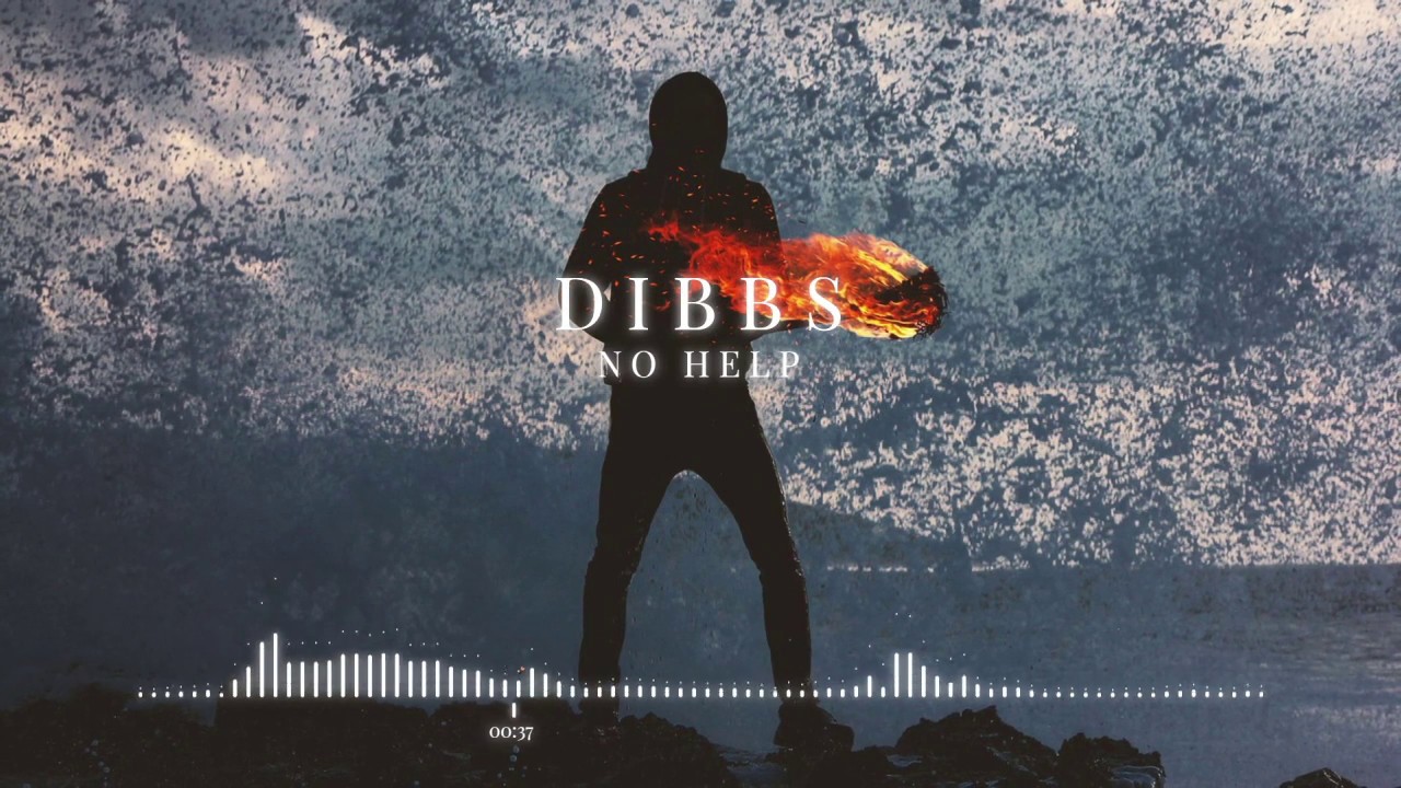 No Help - Dibbs (Official Audio)
