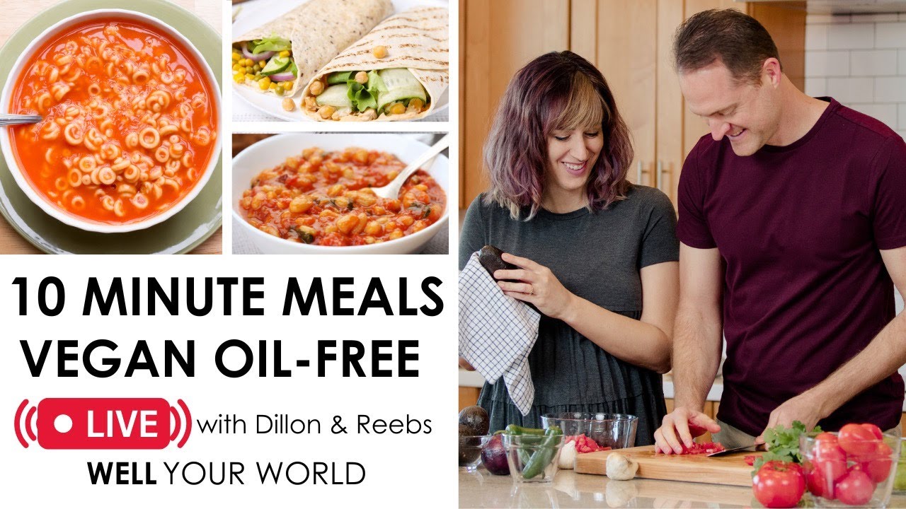 EASY 10 MINUTE MEALS Live Cooking Show | Plant Based & Oil Free Vegan
