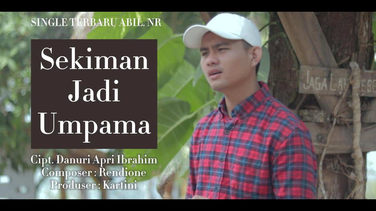 SEKIMAN JADI UMPAMA - ABIL. NR