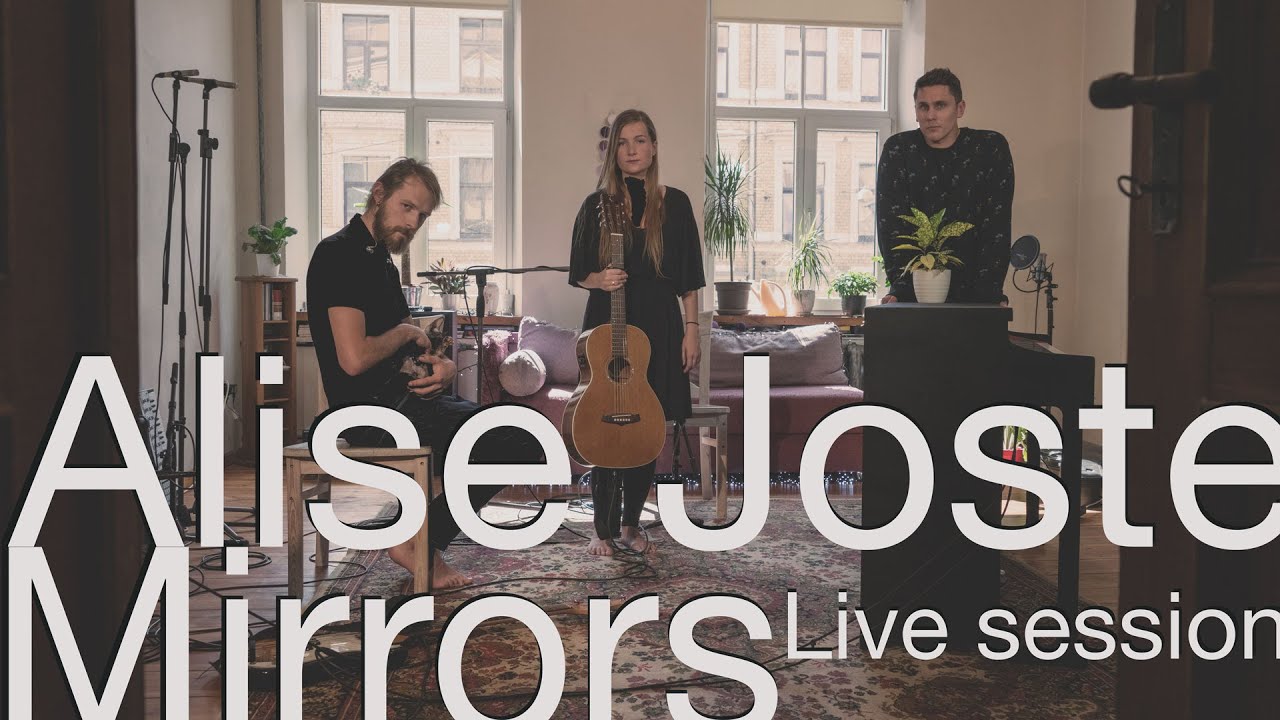 Alise Joste - Mirrors (live session)