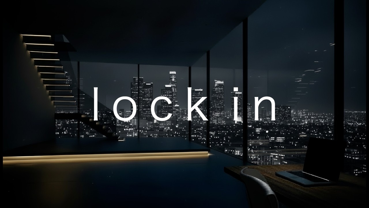 Focus Music   Lock In   Deep Work for Study & Coding