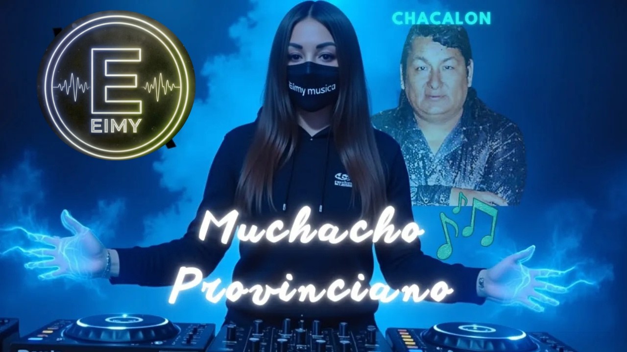 Alan Walker Style Muchacho Provinciano - Chacalon - Eimy Musica #electronicmusic