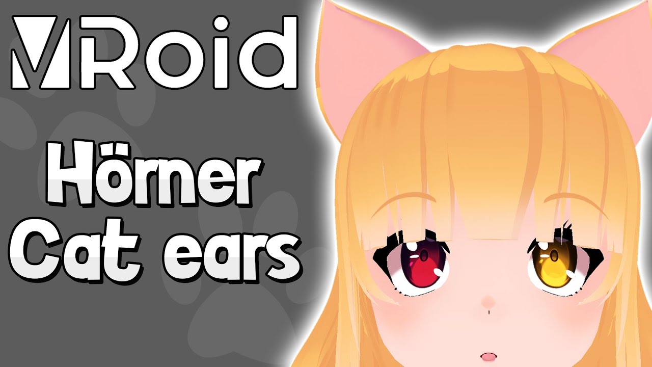 Wie macht man Katzenohren & Hörner in VRoid?