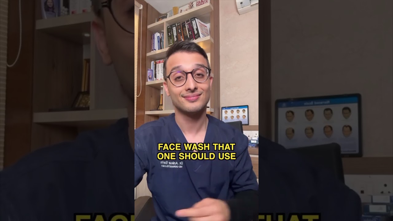 Ultimate Guide to Choosing the Right Face Wash for Your Skin | Dr. Sarin |