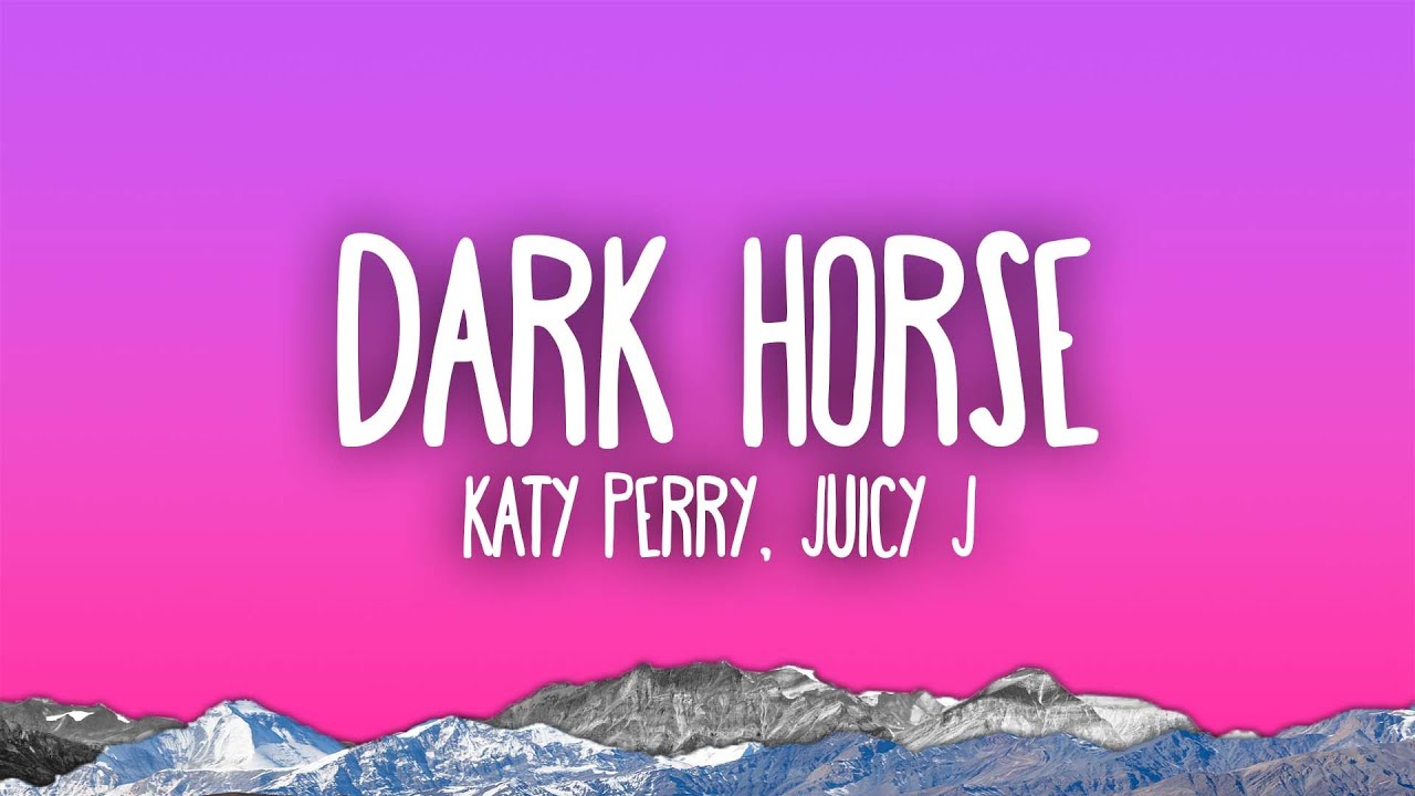 Katy Perry - Dark Horse ft. Juicy J