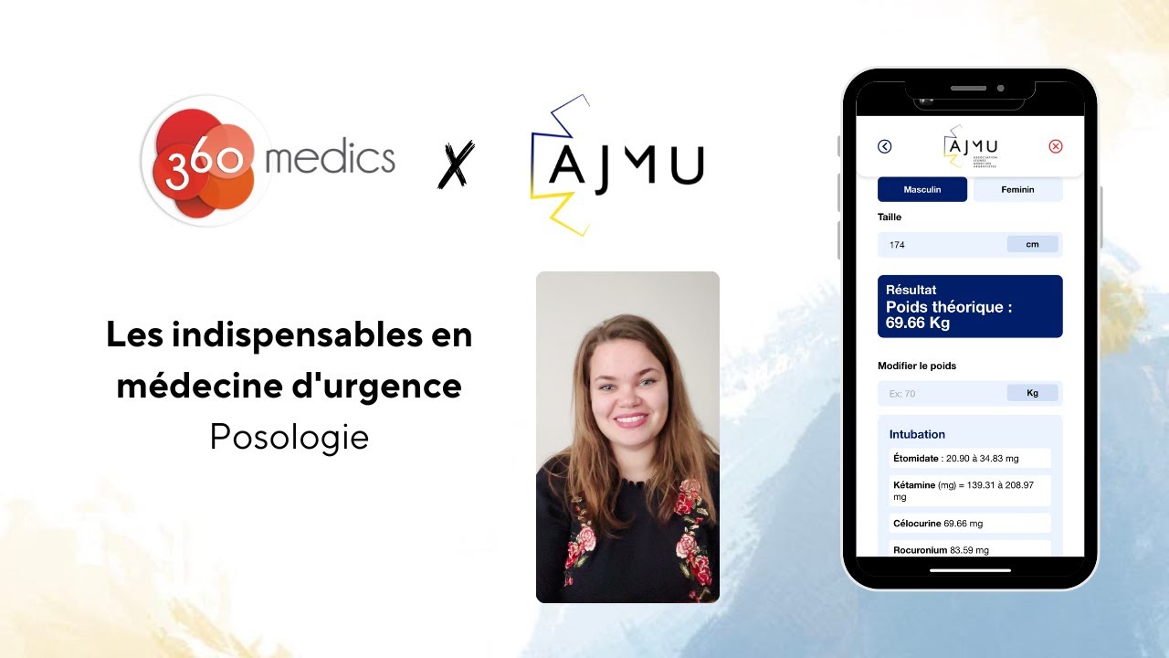 360 Medics x AJMU - Posologie des m&eacute;dicaments de l'urgence