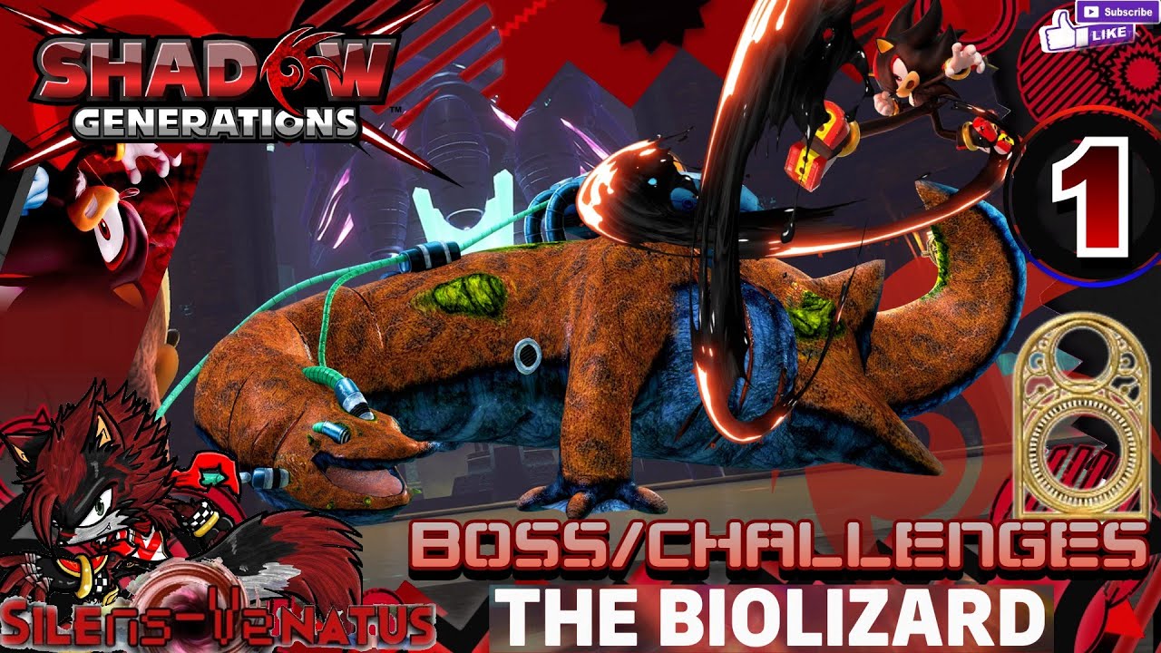 SHADOW - BOSS/CHALLENGES 1: The Biolizard [SONIC X SHADOW GENERATIONS]