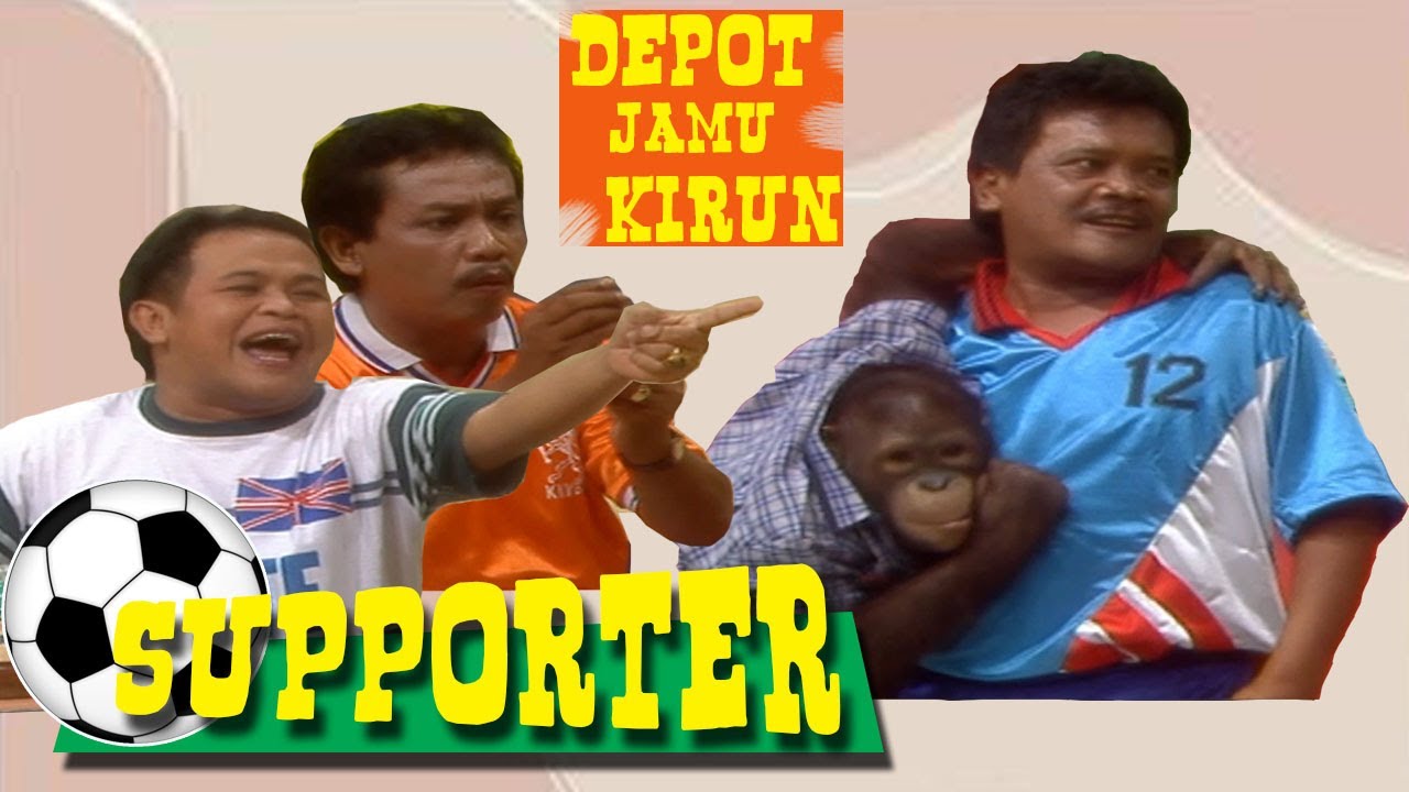 DEPOT JAMU KIRUN ¦| SUPPORTER |¦ 💯🤣