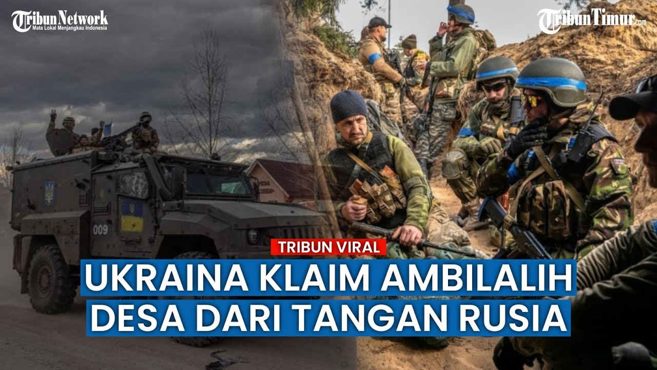 Serangan Balik Ukraina Semakin Intens, Kembali Bebaskan Desa di Zaphorizhia dari Tangan Rusia