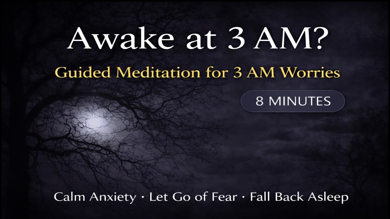 Awake at 3AM? Guided Meditation for Night Worries 🌙 (Fall Back Asleep Fast)
