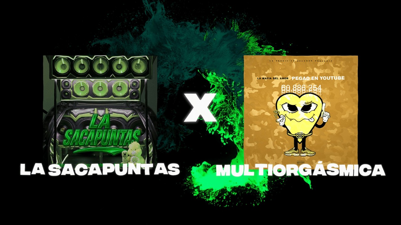 LA SACAPUNTAS x MULTIORGASMICA (EDUBL Mashup) @Kabasaki @lamafiadelamorofficial